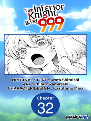 cover image of That Inferior Knight, Level 999, Chapter 32